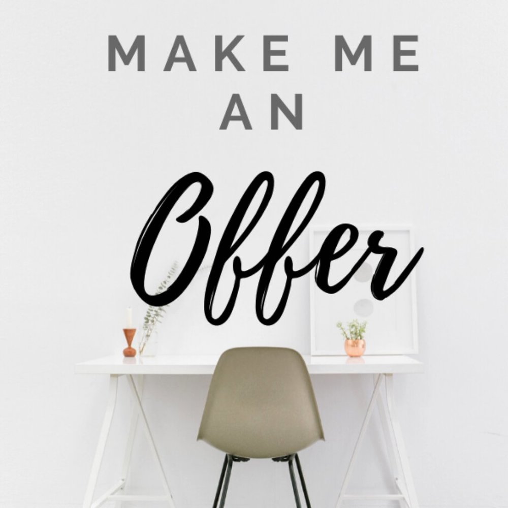 All offers welcomed! 🤗